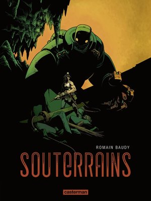 cover image of Souterrains (Tome 1)